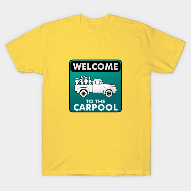 Carpool T-Shirt by Andreeastore  